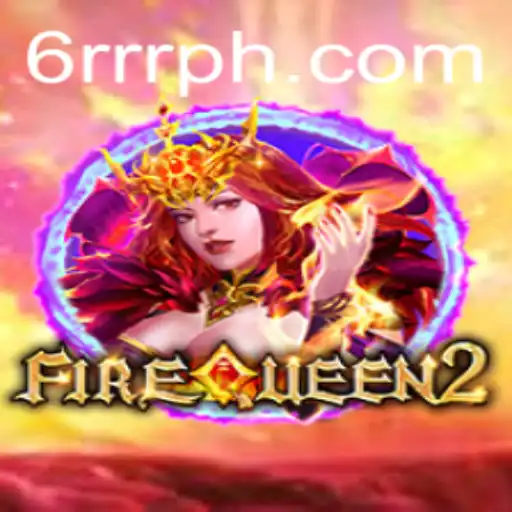Exploring the Dynamic World of FireQueen2: A Riveting Adventure Game